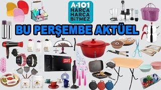 BU PERŞEMBE A101’DE NELER VAR | A101 6 MART 2025 | A101 İNDİRİMLERİ | ÇEYİZLİK EV GEREÇLERİ