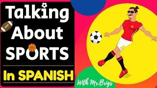 Spanish Classroom Lessons Sports