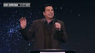 Hank Kunneman Prophecy - Sunday 11-27-2022