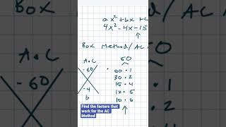 Find the factors that make the ac method work
