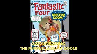 CGC Unboxing - The Purple Label of DOOM!!!