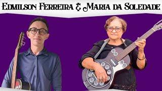 Prosa de Mestre ESPECIAL MÊS DAS MULHERES com Edmilson Ferreira e Maria da Soledade