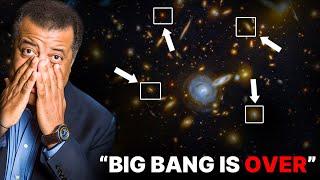 Neil deGrasse Tyson: "Big Bang DEBUNKED! James Webb Detects 750 Galaxies Outside The Universe!"