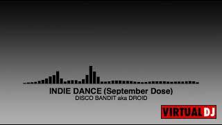 INDIE DANCE 2022 (September mix by DB aka Droid)