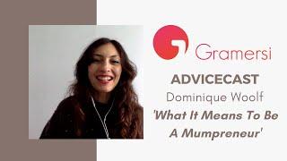 On Being A Mumpreneur, With Dominique Woolf