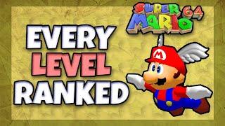 Every Level in Super Mario 64 Ranked