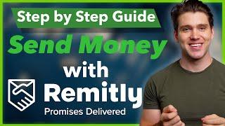 How To Send Money with Remitly | Easy Step-by-Step Money Transfer Guide