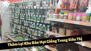 Khu Bán Hạt Giống Trong Siêu Thị Có Gì Hay ?