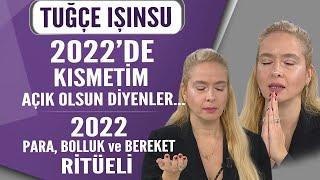 Tuğçe Işınsu'dan 2022 Para, Bereket ve Kısmet Açma Ritüelleri | Hayatta Her Şey Var 29 Aralık 2021