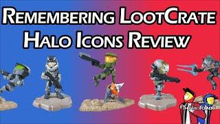 Remembering Lootcrate. Reviewing all 18 Halo Icon figures from the Halo Legendary Crates.