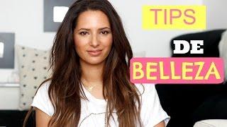 Mis mejores TIPS de BELLEZA