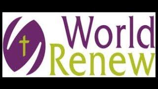 September 29, 2019 7:00 "World Renew"