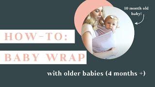 How To: Baby Wrap an Older Baby in 2-Minutes with a Tuck and Bundle baby carrier