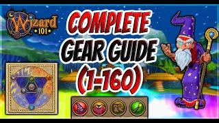 Wizard101: The Complete Wizard101 Gear Guide! (Level 1-160)