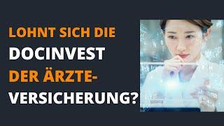 Lohnt sich die Docinvest Relaxrente Chance der Deutschen Ärzteversicherung für deine Altersvorsorge?