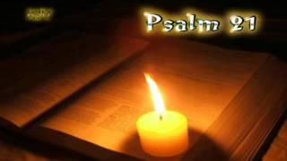 (19) Psalm 21 - Holy Bible (KJV)