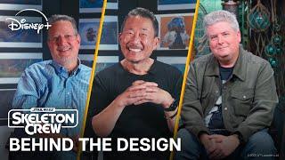 Star Wars: Skeleton Crew | Behind the Design | Disney+