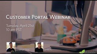 Axosoft Customer Portal Webinar