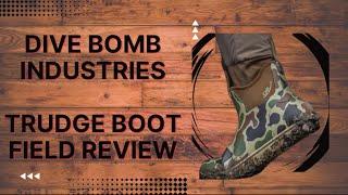 Dive Bomb Industries Trudge Boot field review