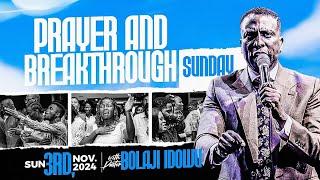 Prayer And Breakthrough Service || Pst Bolaji Idowu || Nov 3rd 2024