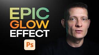 Do This to Get Epic Glow Effect In Photoshop!