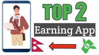 Top 2 Free Earning Apps in Nepal - Best Online Earning App in Nepal Right Now