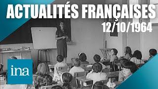 Les Actualités Françaises du 12/10/1964 : La rentrée scolaire 1964| INA Actu