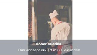 Döner Guerilla: Flexibles Franchise für deine Döner-Revolution! 60 Sek. erklärt