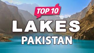 Top 10 Lakes in Pakistan | Part 1 | - English