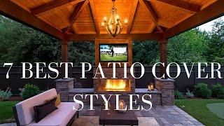 Best Outdoor Patio Covers (Top 7 Design Ideas)