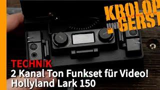 2 Kanal Ton Funkset für Video! - Hollyland Lark 150  Krolop&Gerst