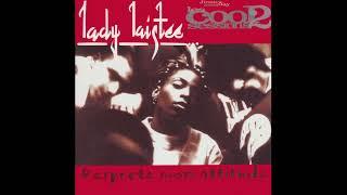 Lady Laistee - Respecte Mon Attitude