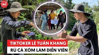 "Báo thủ" Lê Tuấn Khang rủ nguyên xóm làm diễn viên: Diễn tới đâu "cảm lạnh" đến đó