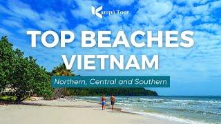 Vietnam's Best Beaches by Region: Exploring from North to South