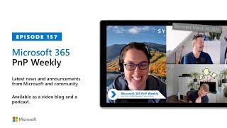 Microsoft 365 PnP Weekly – Episode 157 – Julie Turner (Sympraxis Consulting)