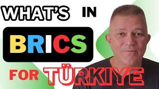 How Turkey may benefit from membership in BRICS?