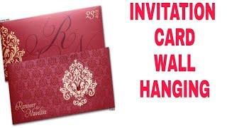 WALL HANGING | Invitation Card Wall Hanging | Wall hanging Idea | Moni Craft Creaton