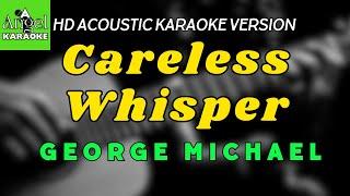 Careless Whisper - George Michael (HD Acoustic Karaoke Version)