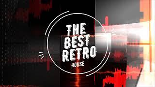 The Best Retro House Music - Dj Chiq