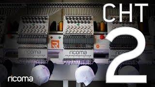 CHT2 Demo | Brand New Commercial Embroidery Machine by Ricoma