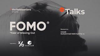 TR Talks: FOMO