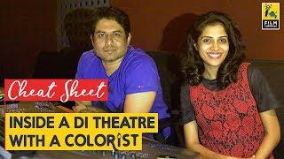 Inside A DI Theatre With A Colorist | Cheat Sheet | Padmavati