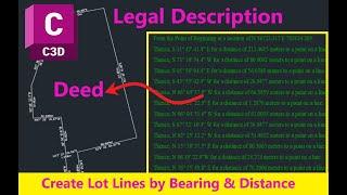 1.8 How to Draw Legal Description of Property in Civil 3d | How to Create Deed using Line Tools