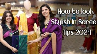 How To Look Stylish In Saree Tips 2024/Ideas  Ghazal Siddique