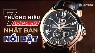 TOP 7 Thương hiệu đồng hồ Nhật Bản đáng mua bạn nên biết I Kiến thức đồng hồ