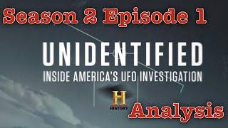 UNIDENTIFIED: Inside America's UFO Investigation - [Season 2 Episode 1] - History Channel Recap