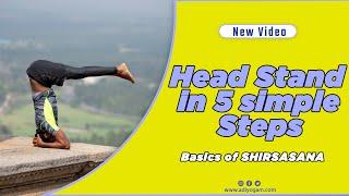 Learn head stand in 5 simple steps | Shirsasana | Inversions | Adiyogam