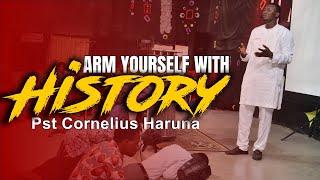 Arm yourself with History || Pst Cornelius Haruna || IGKG excerpts