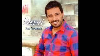 Derviş- Dolaşıyordum