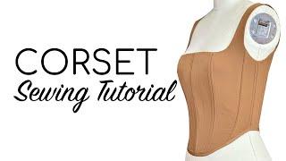 CORSET SEWING TUTORIAL | HOW TO SEW A CORSET TOP | LA MODÉLISTE